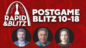 web graphic - 2025 GCT Saint Louis Rapid & Blitz - POSTGAME DAY 5 - thumbnail